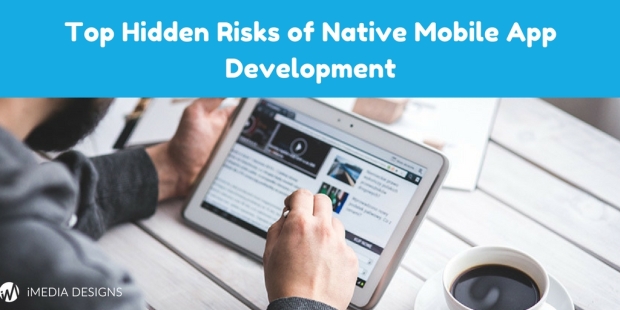 top-hidden-risks-of-native-mobile-app-development
